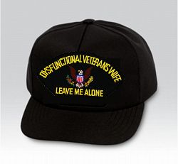 Dysfunctional Veterans Wife/Leave Me Alone with US Insignia Black Cap US Made - 771796