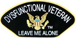 Dysfunctional Veteran Leave Me Alone Pin - 14537 (1 1/4 inch)