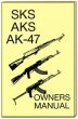 SKS/AKS/AK-47 Military Manual - 97119
