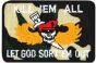 Kill 'Em All Let God Sort It Out Small Patch - FL1154 (3 inch)