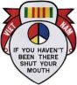 If You Haven't Been Their Shut Your Mouth Back Patch (6 x 7) - FLD1034
