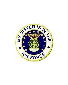 14507 - My Sister Is In The Air Force Emblem Pin