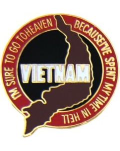 14764 - Vietnam I'm Surre To Go To Heaven Pin