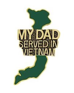 14835 - My Dad Served In Vietnam Pin