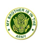 My Brother Is In The Army Insignia Pin - 14504 (7/8 inch)